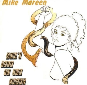 Maxi "Don't Talk To The Snake"